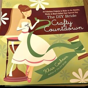 The DIY Bride Wedding Book Crafty Countdown 40 Projects Kris Cochran Crafts